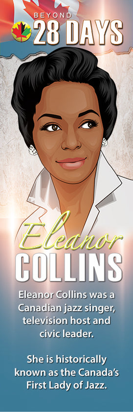 Beyond 28 Day (Canada): Eleanor Collins - The LEGACY Collexion
