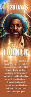 Beyond 28 Days!: Nat Turner (ENslaved African rebellion) - The LEGACY Collexion