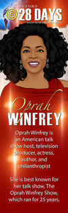 Beyond 28 Days!: Oprah Winfrey (Media Mogul) - The LEGACY Collexion